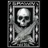 Fat Nancy's Tackle Shop Apparel VINTAGE SPAWN TILL YOU DIE T-Shirt