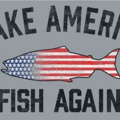 Fat Nancy's Tackle Shop Fat Nancy's Make America Fish Again T-Shirt